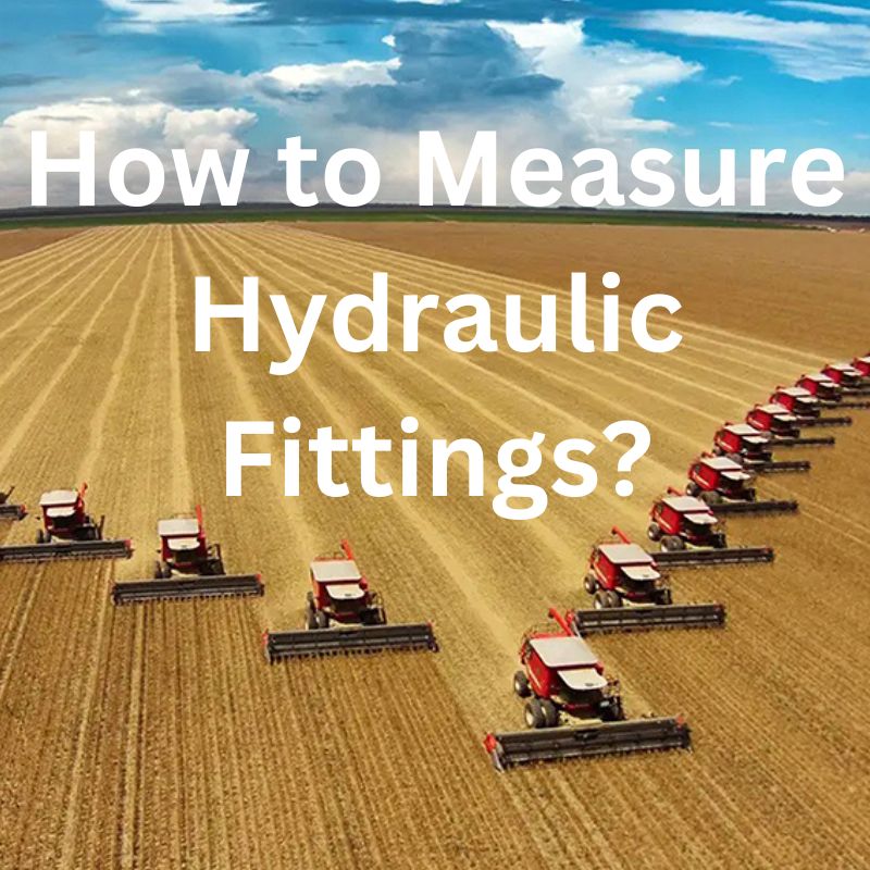 measure hydraulic fittings Topa