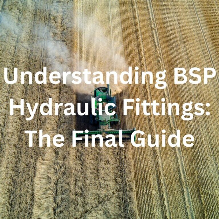 Understanding BSP Hydraulic Fittings