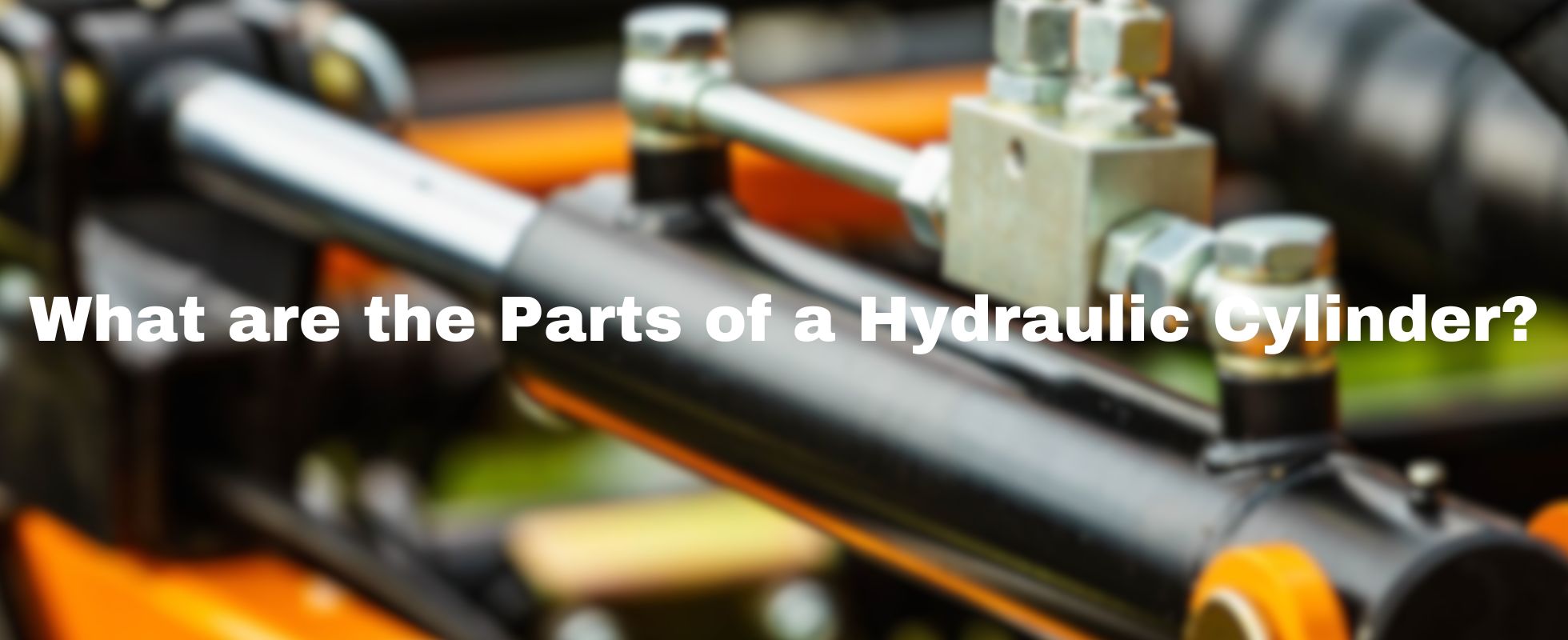 What are the Parts of a Hydraulic Cylinder