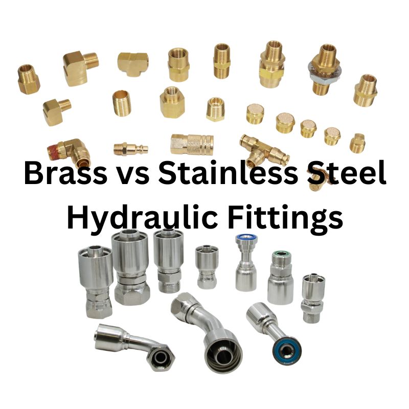 Brass vs Stainless Steel Hydraulic Fittings