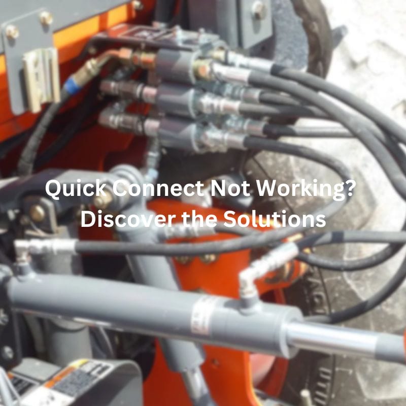 Quick Connect Not Working? Discover the Solutions
